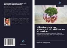 Bookcover of Milieutoetsing van levenscycli - Praktijken en uitvoering