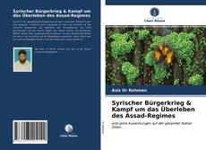 Couverture de Syrischer Bürgerkrieg & Kampf um das Überleben des Assad-Regimes