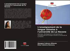 Buchcover von L'enseignement de la langue chinoise à l'université de La Havane