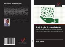 Socjologia środowiskowa kitap kapağı