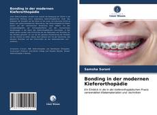 Bookcover of Bonding in der modernen Kieferorthopädie