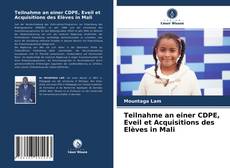 Обложка Teilnahme an einer CDPE, Eveil et Acquisitions des Elèves in Mali