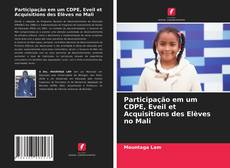 Couverture de Participação em um CDPE, Eveil et Acquisitions des Elèves no Mali