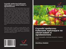 Buchcover von Czynniki społeczno-kulturowe wpływające na udział kobiet w agroleśnictwie