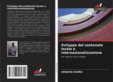 Bookcover of Sviluppo del contenuto locale e internazionalizzazione