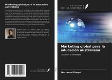 Buchcover von Marketing global para la educación australiana