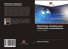 Обложка Marketing mondial pour l'éducation australienne