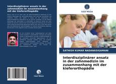 Buchcover von Interdisziplinärer ansatz in der zahnmedizin im zusammenhang mit der kieferorthopädie