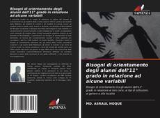 Portada del libro de Bisogni di orientamento degli alunni dell'11° grado in relazione ad alcune variabili