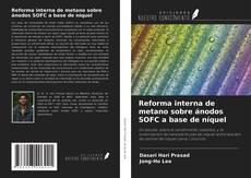 Capa do livro de Reforma interna de metano sobre ánodos SOFC a base de níquel 