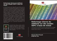 Buchcover von Reformage interne du méthane sur des anodes SOFC à base de nickel