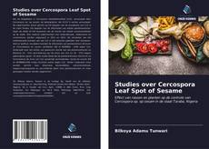 Bookcover of Studies over Cercospora Leaf Spot of Sesame