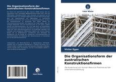Buchcover von Die Organisationsform der australischen Konstruktionsfirmen