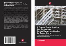 Обложка A Forma Organizativa das Empresas Australianas de Design de Engenharia