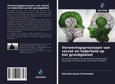 Bookcover of Verwevingsprocessen van verzet en tederheid op het grondgebied