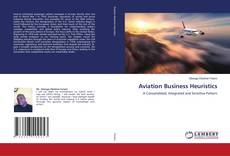 Copertina di Aviation Business Heuristics