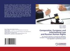 Copertina di Comparative, European and International Law and Russian Human Rights