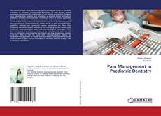 Copertina di Pain Management in Paediatric Dentistry