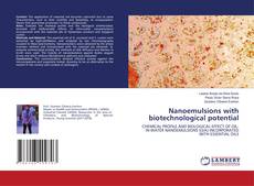 Copertina di Nanoemulsions with biotechnological potential