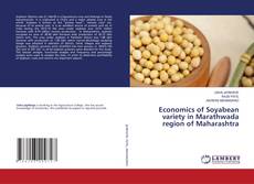 Copertina di Economics of Soyabean variety in Marathwada region of Maharashtra