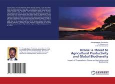 Copertina di Ozone: a Threat to Agricultural Productivity and Global Biodiversity