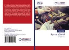 Copertina di İŞ YERİ EĞİTİMİ
