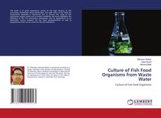 Buchcover von Culture of Fish Food Organisms from Waste Water