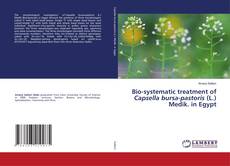 Copertina di Bio-systematic treatment of Capsella bursa-pastoris (L.) Medik. in Egypt