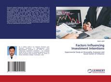 Bookcover of Factors Influencing Investment Intentions