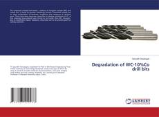 Copertina di Degradation of WC-10%Co drill bits