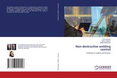 Copertina di Non-destructive welding control