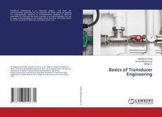 Copertina di Basics of Transducer Engineering