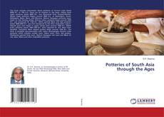 Copertina di Potteries of South Asia through the Ages