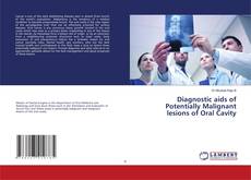 Copertina di Diagnostic aids of Potentially Malignant lesions of Oral Cavity