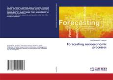 Copertina di Forecasting socioeconomic processes
