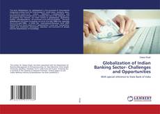 Copertina di Globalization of Indian Banking Sector- Challenges and Opportunities