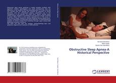 Copertina di Obstructive Sleep Apnea-A Historical Perspective
