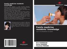 Borítókép a  Family medicine residents' knowledge - hoz