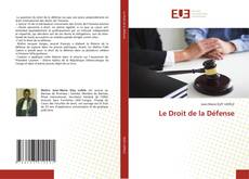 Couverture de Le Droit de la Défense