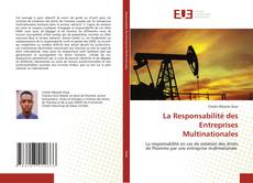 Couverture de La Responsabilité des Entreprises Multinationales