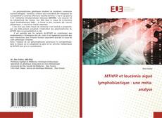 Couverture de MTHFR et leucémie aiguë lymphoblastique : une méta-analyse