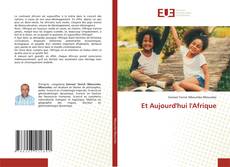 Buchcover von Et Aujourd'hui l'Afrique