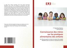 Buchcover von Connaissance des mères sur les pratiques alimentaires des enfants