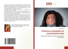 Bookcover of Violences conjugales et autorité parentale