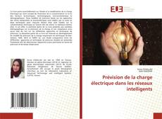 Buchcover von Prévision de la charge électrique dans les réseaux intelligents