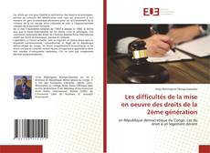 Borítókép a  Les difficultés de la mise en oeuvre des droits de la 2ème génération - hoz