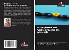 Capa do livro de Menti potenziate: Guida all'evoluzione personale 
