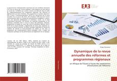 Copertina di Dynamique de la revue annuelle des réformes et programmes régionaux