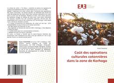 Couverture de Coût des opérations culturales cotonnières dans la zone de Korhogo
