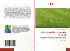 Couverture de Réponse de la culture du manioc